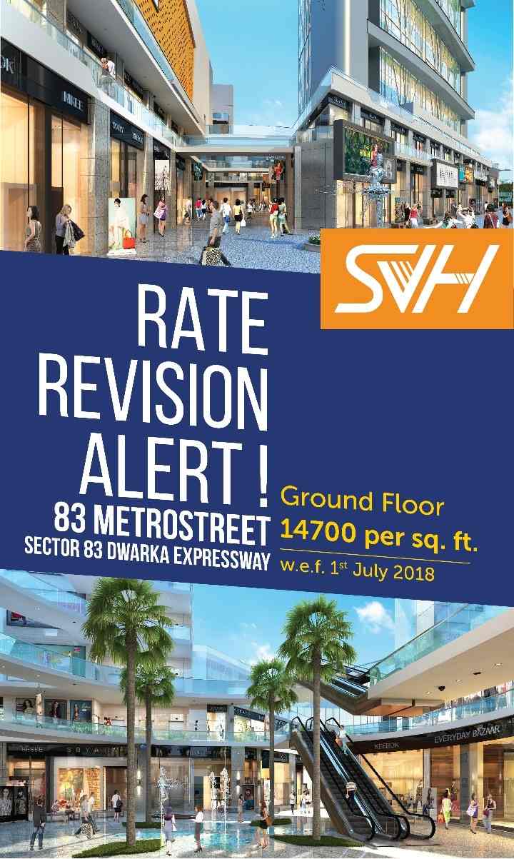 Book before the rate revises at SVH 83 Metro Street in Gurgaon Update